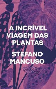 o-das-a-movimento-viagem-incrivel-plantas-descubra-da-natureza-secreto-a