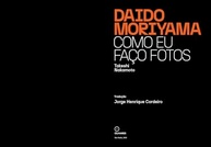 o-de-fotografia-da-instantanea-daido-a-segredo-rua-e-moriyama-descubra-a