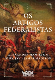 o-democracia-a-pilar-artigos-os-federalistas-americana-da-a