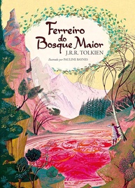 O Ferreiro do Bosque Maior: A Magia de Tolkien para Crianças - imagem 1