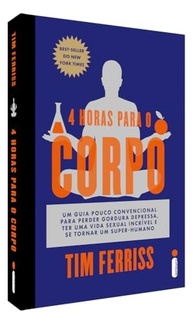 4 Horas Para o Corpo: Transforme Sua Performance Física e Sexual - imagem 4
