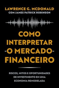 o-essencial-mercado-riscos-e-financeiro-mitos-oportunidades-a-guia-interprete-de-a