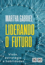 Liderando o Futuro: Domine Visão, Estratégia e Habilidades Essenciais - imagem 1