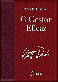O Gestor Eficaz: Domine a Arte de Fazer Acontecer (Edição Ampliada) - imagem 2
