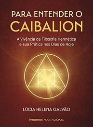 o-filosofia-rotina-caibalion-hermetica-desvende-sua-a-e-a-transforme-a