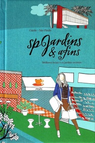 SP Jardins & Afins: Seu Guia Essencial para Descobrir o Melhor de São Paulo - imagem 1