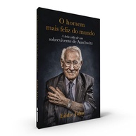 O Homem Mais Feliz do Mundo: Uma História de Superação - imagem 1