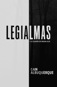 o-legialmas-misterio-e-confronto-bruma-a-emocional-de-casarao-alta-e-sobrenatural-a