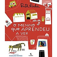 O Menino que Aprendeu a Ver: Uma História Mágica - imagem 1