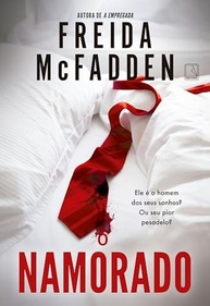 O Namorado: Suspense Psicológico de Freida McFadden | Obsessão e Amor - imagem 2