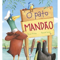O Pato Mandão: Uma Lição Divertida! - imagem 1