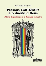 Pessoas LGBTQIAP+ e o Direito a Deus: Teologia Inclusiva e Experiência Pessoal - imagem 2