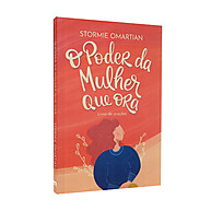 O Poder da Mulher Que Ora: Fortaleça sua Fé - imagem 1