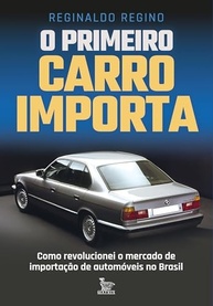 O Primeiro Carro Importado: A Revolução Automotiva no Brasil - imagem 2