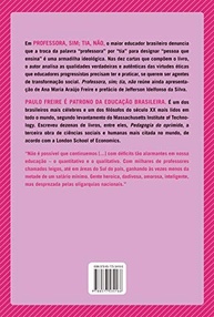 Professora, Sim; Tia, Não: O Legado de Paulo Freire para a Transformação Social - imagem 3