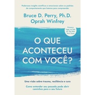 O Que Aconteceu Com Você?: Entenda Seu Passado - imagem 1