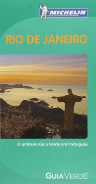 Guia Verde Michelin Rio de Janeiro: Descubra o Melhor da Cidade Maravilhosa - imagem 1
