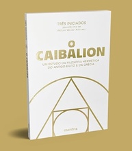 o-sabedoria-hermetica-desvende-a-egito-grecia-e-antigo-a-do-caibalion-a