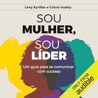 o-sucesso-lider-a-guia-profissional-para-comunicacao-mulher-essencial-e-a