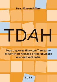 o-tdah-filhos-a-essencial-transtorno-guia-para-e-e-liderarem-entenderem-pais-com-a
