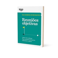 Reuniões Objetivas: Domine a Arte em 20 Minutos (HBR) - imagem 5