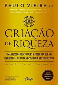 Criação de Riqueza: O Método CIS para Enriquecer e Alcançar Seus Objetivos - imagem 2