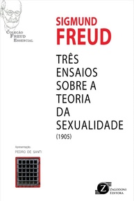 Três Ensaios sobre a Teoria da Sexualidade: A Obra Revolucionária de Freud - imagem 1