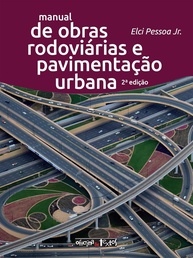 Manual Completo de Obras Rodoviárias e Pavimentação Urbana: Guia Prático para Engenheiros - imagem 1