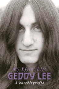 oficial-lee-autobiografia-rush-do-do-effin-my-life-a-icone-geddy-a