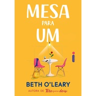 Mesa para Um: O Romance Imperdível de Beth O’Leary - imagem 2