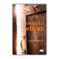 Oração Eficaz: Segredos de C.H. Spurgeon - imagem 1
