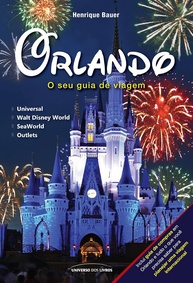 Guia Completo de Orlando: Planeje Sua Viagem dos Sonhos! - imagem 1