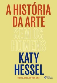 os-a-seculos-a-sem-homens-historia-descubra-por-artistas-arte-da-ignoradas-a