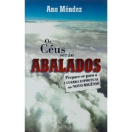 Os Céus Serão Abalados: Prepare-se para a Guerra Espiritual - imagem 1