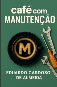 os-da-a-cafe-forma-leve-pratica-com-manutencao-desvende-de-manutencao-segredos-e-a