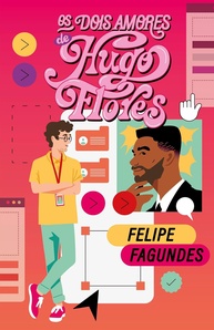 Os Dois Amores de Hugo Flores: Comédia Romântica e Autodescoberta - imagem 1