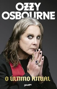 O Último Ritual: As Memórias Finais de Ozzy Osbourne - Livro Imperdível! - imagem 2
