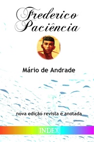 Frederico Paciência: Edição Revista e Anotada - Obra Essencial de Mário de Andrade - imagem 1