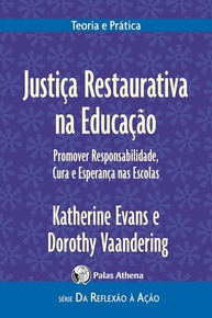 Justiça Restaurativa na Educação: Guia Essencial para Escolas Saudáveis e Pacíficas - imagem 1