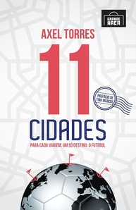 paixao-a-e-torres-revelada-pelo-11-por-futebol-cidades-viagens-axel-a