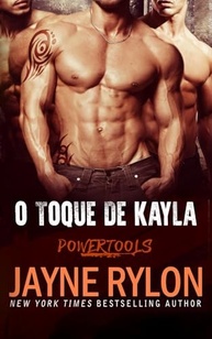 O Toque de Kayla: Uma História Intensa de Paixão e Isolamento (Edição Portuguesa) - imagem 2