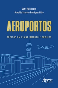 Aeroportos: Planejamento e Projeto Essencial para o Futuro da Mobilidade - imagem 1
