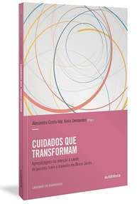 Cuidados Transformadores: Saúde para Pessoas Trans e Travestis em Minas Gerais - imagem 1