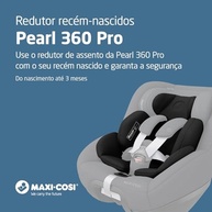 Redutor de Assento Maxi-Cosi Pearl 360 Pro: Conforto e Segurança para Recém-Nascidos - imagem 5