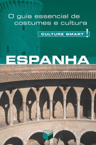 para-a-smart-espanha-cultura-seu-espanhola-a-culture-guia-essencial-a