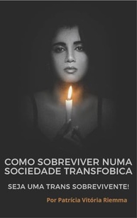 para-aliades-sobreviver-pessoas-transfobia-a-a-guia-essencial-e-trans-como-a