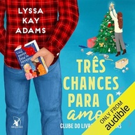 Três Chances Para o Amor: Clube do Livro dos Homens, Livro 5 - Romance Natalino Inesquecível - imagem 2