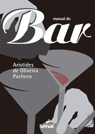 para-de-completo-bar-a-bartenders-manual-bebidas-guia-e-do-amantes-a