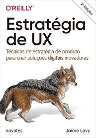 para-de-criar-desejadas-solucoes-digitais-estrategia-a-pratico-guia-ux-a