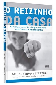 para-e-essencial-o-desafiadoras-criancas-da-reizinho-opositivas-casa-guia-a